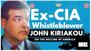 The Decline of America with Ex-CIA Whistleblower John Kiriakou & Chris Jeffries